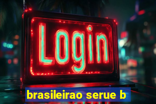 brasileirao serue b